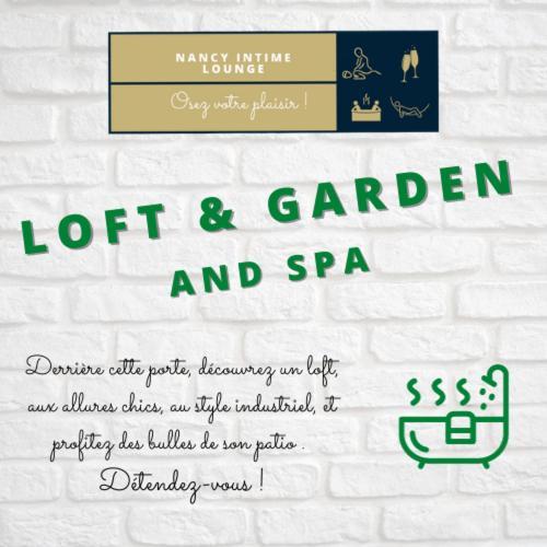 Suite Le Loft & Garden Et Spa By Nancyintimelounge Buitenkant foto
